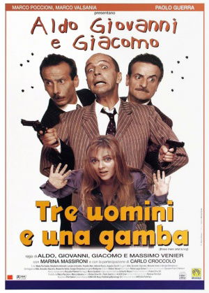 Tre uomini e una gamba