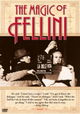 The Magic of Fellini