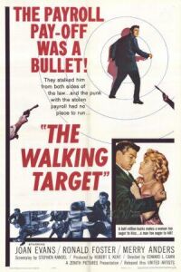 The Walking Target