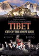 Tibet: Cry of the Snow Lion