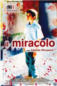 Il miracolo (2003)