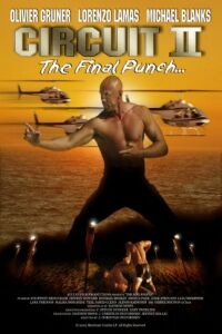 The Circuit 2: The Final Punch (2002)