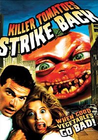 Killer Tomatoes Strike Back! (1991)