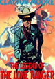 The Legend of the Lone Ranger
