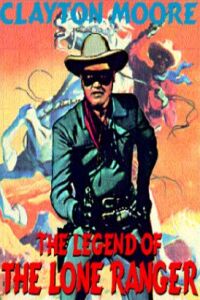 The Legend of the Lone Ranger (1952)