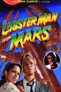 Lobster Man from Mars