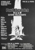 Paul Chevrolet en de ultieme hallucinatie