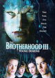The Brotherhood III: Young Demons