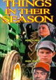 Things in Their Season