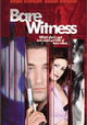 Bare Witness