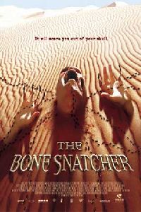 The Bone Snatcher (2003)