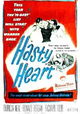 The Hasty Heart