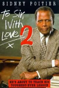 To Sir, with Love II