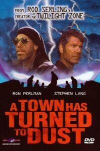 A Town Has Turned to Dust (1998)