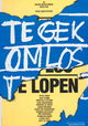 Te Gek Om Los te Lopen