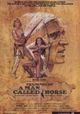 Triumphs of a Man Called Horse