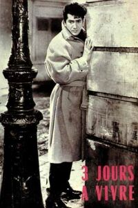 Trois jours à vivre (1957)