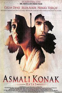 Asmali konak: Hayat (2003)