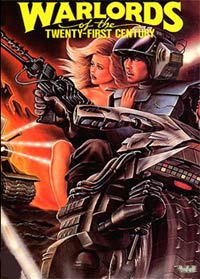 Warlords of the 21st Century (1982)