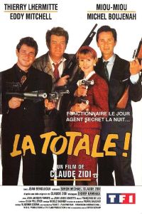 La totale!
