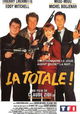 La totale!