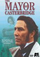 The Mayor of Casterbridge