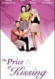 The Price of Kissing