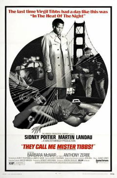 They Call Me MISTER Tibbs! (1970)