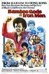 Bamboo Gods and Iron Men (1974)
