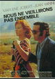 Nous ne vieillirons pas ensemble