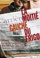 La moitié gauche du frigo