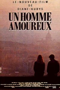 Un homme amoureux (1987)