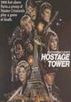 The Hostage Tower