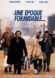 Une époque formidable...