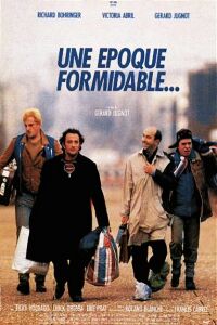 Une époque formidable... (1991)