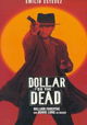 Dollar for the Dead
