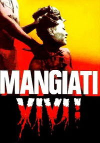 Mangiati vivi! (1980)
