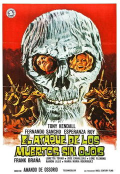El ataque de los muertos sin ojos (1973)