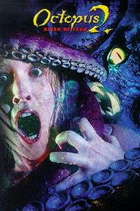 Octopus 2: River of Fear