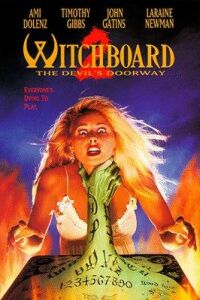 Witchboard 2: The Devil's Doorway