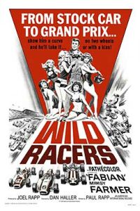 The Wild Racers (1968)