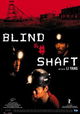 Blind Shaft