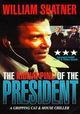 The Kidnapping of the President