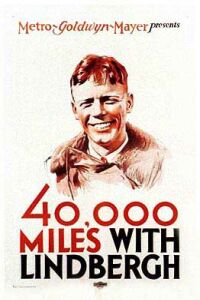 40,000 Miles with Lindbergh