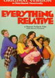 Everything Relative