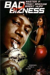 Bad Bizness (2003)