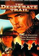 The Desperate Trail