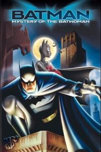 Batman: Mystery of the Batwoman