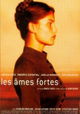 Les âmes fortes