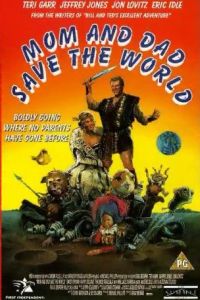 Mom and Dad Save the World